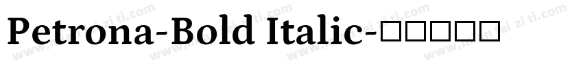 Petrona-Bold Italic字体转换